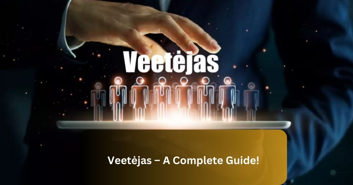 Veetėjas – A Complete Guide!